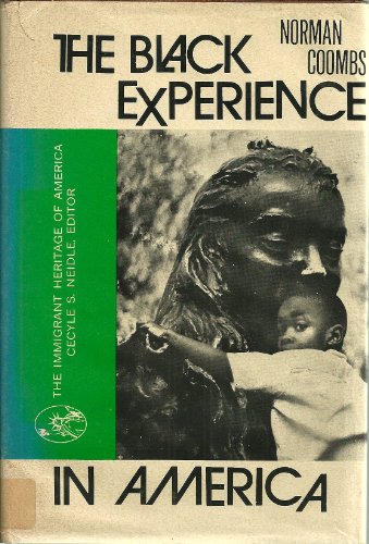 THE BLACK EXPERIENCE IN AMERICA BY NORMAN COOMBS B001GUJTNM Book Cover