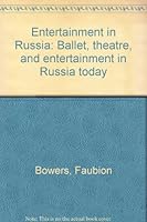 Broadway, U.S.S.R.; Ballet, Theatre, and Entertainment in Russia Today B0000CK9VR Book Cover