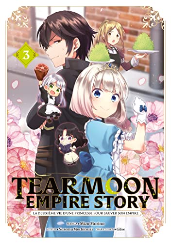 Tearmoon Teikoku Monogatari: Dantoudai kara Hajimaru, Hime no Tensei Gyakuten Story @comic — Tome 3
