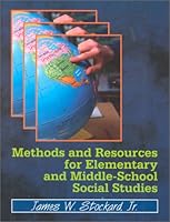 Methods and Resources for Elementary and Middle-School Social Studies 1577661842 Book Cover
