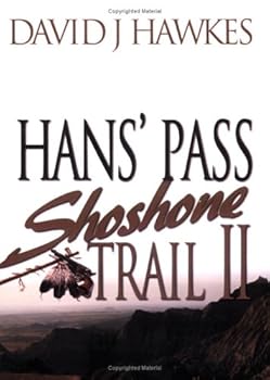 Paperback Hans' Pass, Shoshone Trail II Book