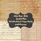  vintage Music Sheets Scrapbook Paper 8x8 double sided pad 4 design 40 pad scrapbooking pages: Antique Classic Retro Double Sided Illustration - Scrap ... & cardmaking embellishments & crafting art