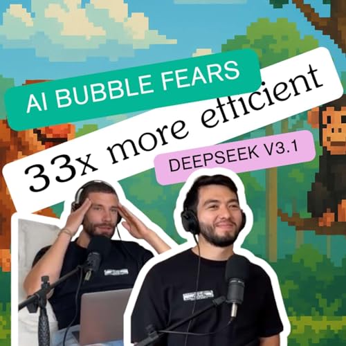 AI Bubble Fears, AWS CEO Slams Layoffs, DeepSeek V3.1 & Google’s 33x Efficiency Jump cover art