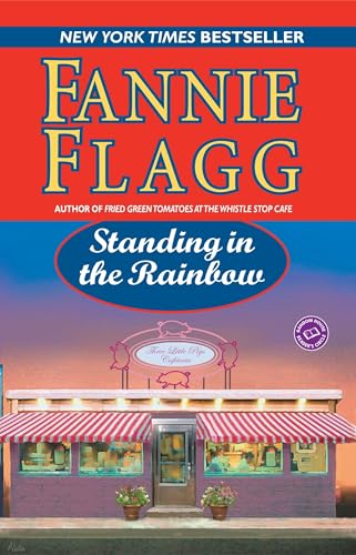 Standing in the Rainbow: A Novel (Elmwood Springs)