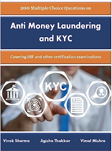 MCQs on Anti Money Laundering and KYC eBook : SHARMA, VIVEK, THAKKAR ...