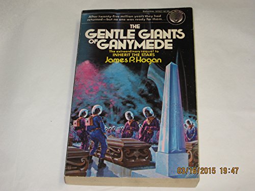The Gentle Giants of Ganymede: #2 0345323270 Book Cover