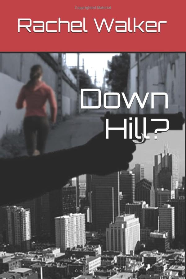  Down Hill?