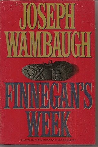 "Finnegan's Week" A Novel by Joseph Wambaugh B00SXKKOU0 Book Cover