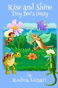 Paperback Rise and Shine: Tiny Bee's Diary Book