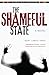 The Shameful State (Global African Voices)