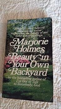 Hardcover Beauty in your own backyard Book
