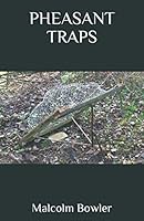Pheasant Traps 1796563781 Book Cover