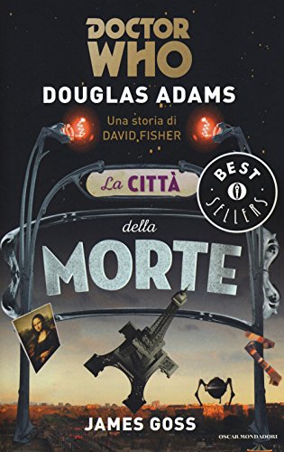 La città della morte. Doctor Who La città della morte. Doctor Who
