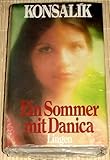 Ein Sommer mit Danica - Heinz G. Konsalik