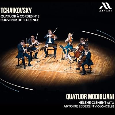 Tchaikovsky: Quatuor &agrave; cordes & Souvenir de Florence