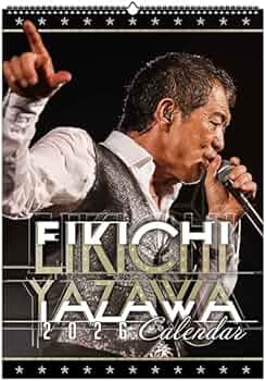 Amazon.co.jp: 矢沢永吉 E.YAZAWA壁掛けカレンダー2026 : 文房具
