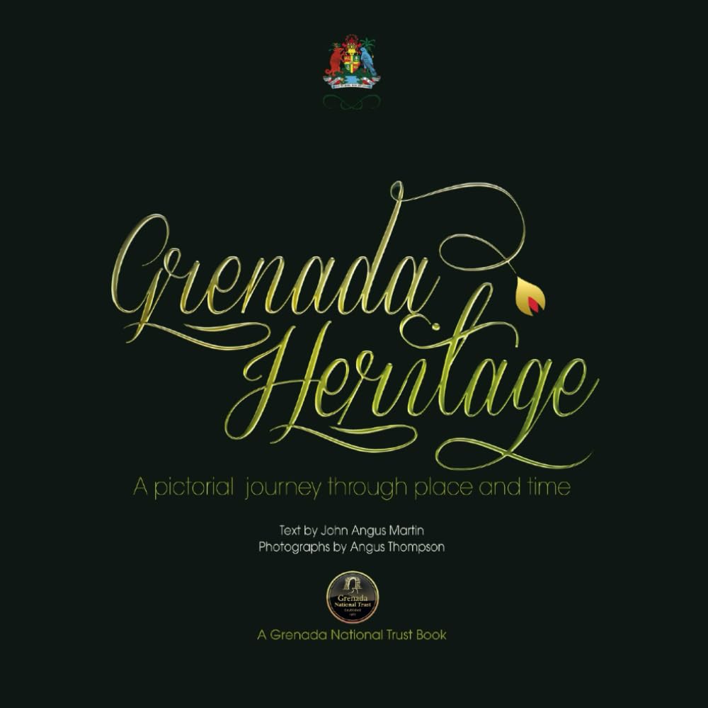 Grenada Heritage: Cocoa Table Book