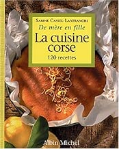 Download La Cuisine corse de mère en fille PDF