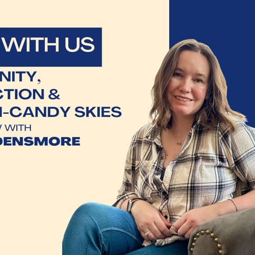 Community, Connection & Cotton-Candy Skies &ndash; An Interview with Karina Densmore