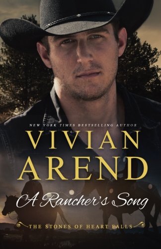 A Rancher's Song (The Stones of Heart Falls) 1978464169 Book Cover