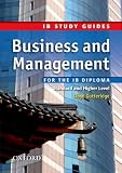 Business and Management for the IB Diploma: Study Guide (International Baccalaureate)