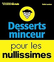 Desserts minceur pour les nullissimes 2412019746 Book Cover