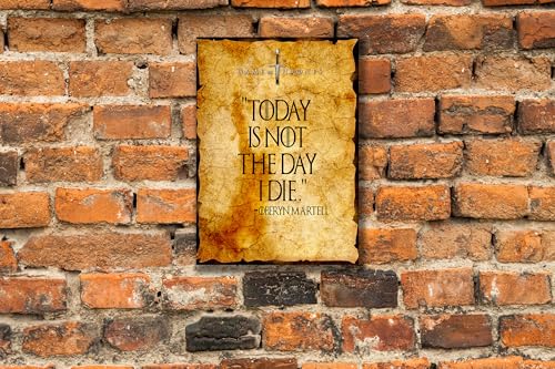 Game of Thrones Quote 'Today Is Not The Day I Die ' Oberyn Martell, Man Cave Husband Gift, Gallery Wrapped Canvas Print, Print Wall Art Size: - 7x5 Inches