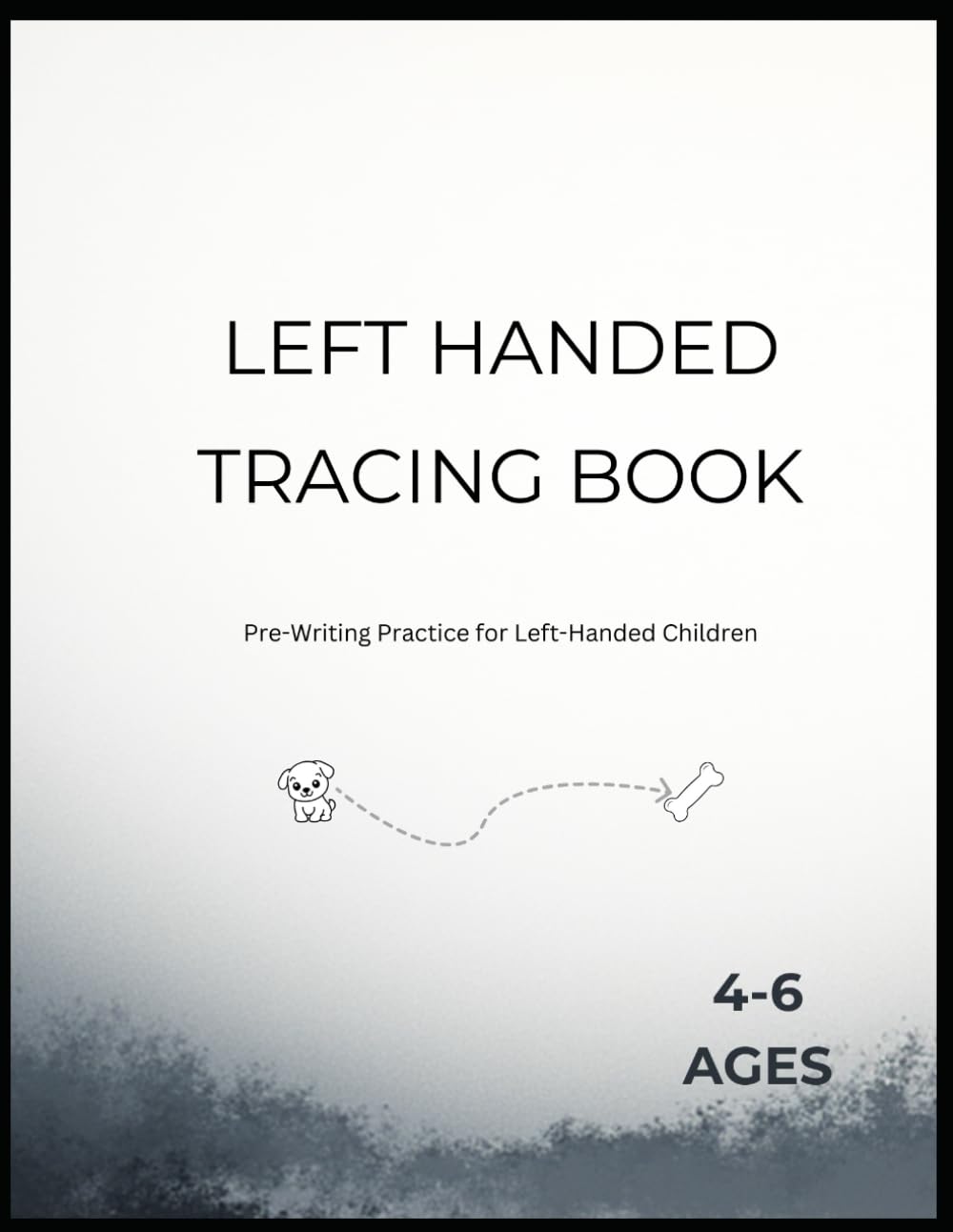 LEFT HANDED TRACING BOOK: Pre-Writing Practice for Left-Handed Children