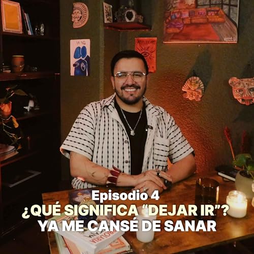 &iquest;QU&Eacute; SIGNIFICA &ldquo;DEJAR IR&rdquo;? YA ME CANS&Eacute; DE SANAR / EMILIO CHAM&Aacute;N