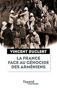 Paperback La France face au génocide des Arméniens [French] Book