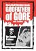 Herschell Gordon Lewis, Godfather of Gore: The Films