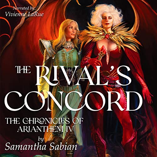 The Rival's Concord by Samantha Sabian episode artwork