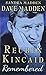 Reuben Kincaid Remembered: The Memoir of Dave Madden