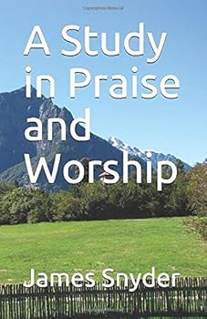 Paperback A Study in Praise and Worship Book