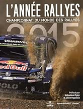 Download L'Année Rallyes 2015 : Championnat du monde des rallyes PDF