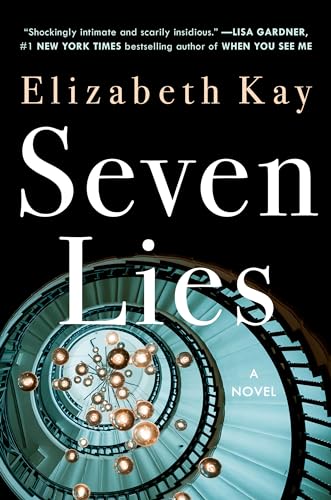Seven Lies: A Novel