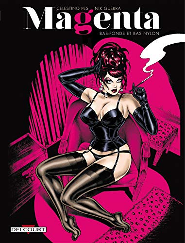 Magenta, Tome 2: Bas fonds et bas nylon