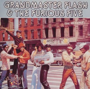 GRANDMASTER FLASH & THE FURIOUS FIVE - The Message - CD