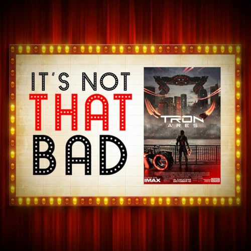 Ep. 223 - Tron: Ares