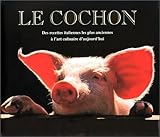  Le Cochon : Des recettes italiennes les plus anciennes à l\'art culinaire d\'aujourd\'hui