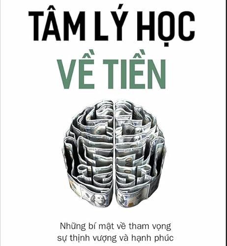 Tâm Lý Học Về Tiền