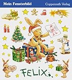  MEIN FENSTERBILD WEIHNACHTEN MIT FELIX (TRANSPARENTE FENSTERBILDER)