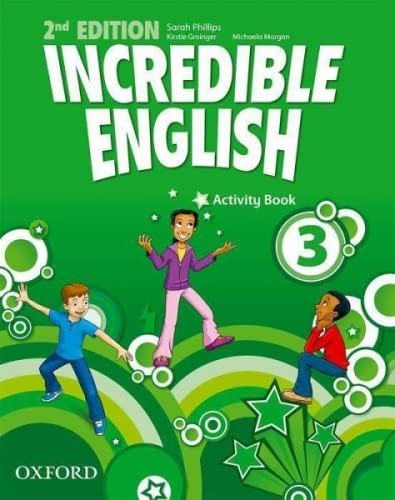 Incredible english. Activity book. Per la Scuola elementare