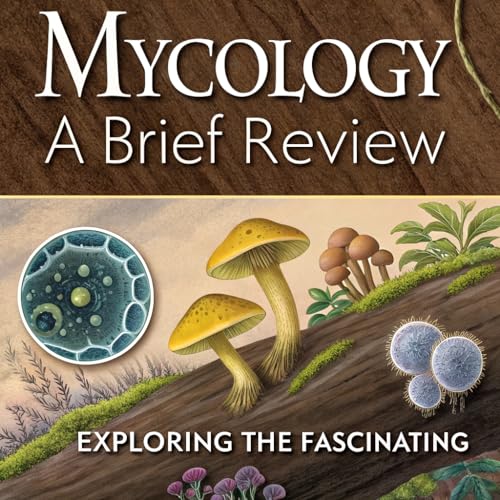 Mycology a brief review: beautiful fungi