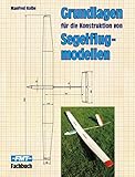  Grundlagen für die Konstruktion von Segelflugmodellen