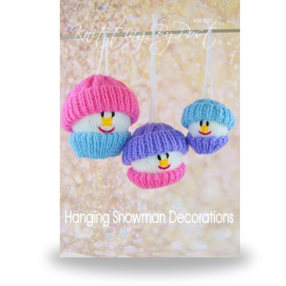 Knitting by Post Knitting Pattern Leaflet for Hanging Snowman Decorations Christmas Decoration Soft Toy A5 Leaflet