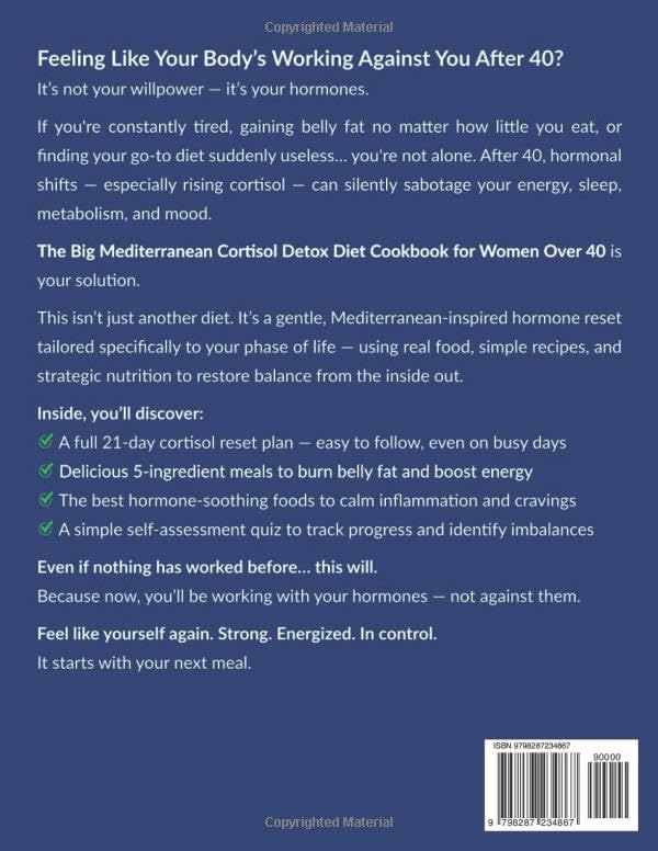 The Big Mediterranean Cortisol Detox Diet Cookbook for Women Over 40: Quick & Simple, Hormone-Supportive Recipes to Balance Cortisol, Burn Belly Fat, and Restore Your Energy—Without Starving Yourself - Image 2