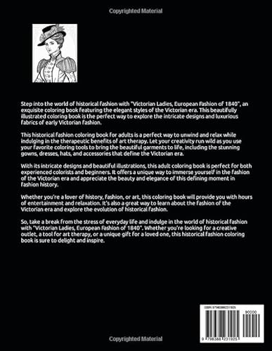 Victorian Ladies Coloring Book, European Fashion of 1840: Historical Fashion Coloring Book for Adults Featuring the Elegant Styles of the Early ... Through the Ages, A Coloring Book Series) - Image 2