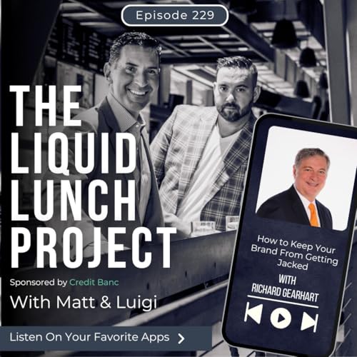 How to Keep Your Brand From Getting Jacked with Richard Gearhart