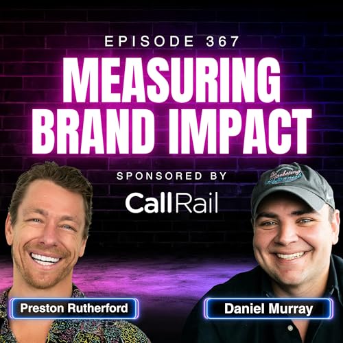 How To Measure Brand with Preston Rutherford, Co-founder of Chubbies | Ep. 367 Podcast Por  arte de portada